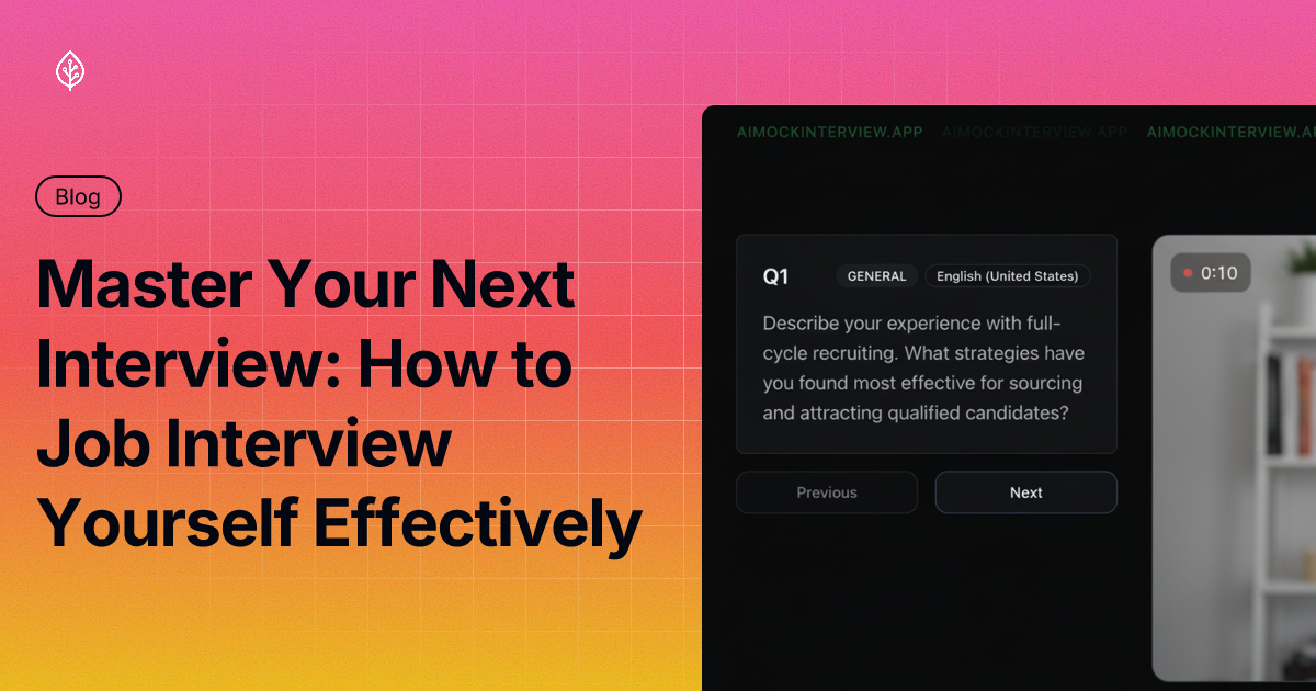 Master Your Next Interview: How to Job Interview Yourself Effectively